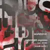 Workforce, SP:MC & Break - Overnight Express (Break Remix) - Single